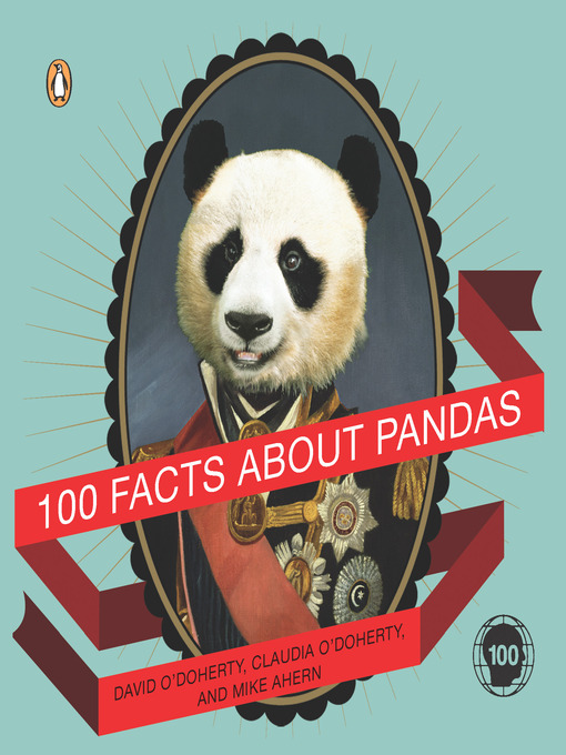 Title details for 100 Facts About Pandas by David O'Doherty - Available